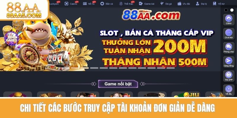 Chi tiết các bước truy cập tài khoản dễ dàng