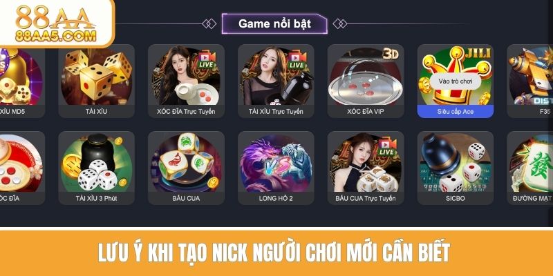 Lưu ý khi tạo nick người chơi mới cần biết 