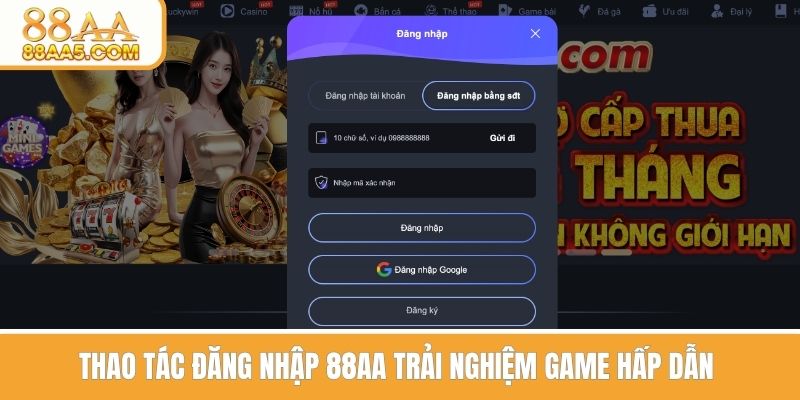 Thao tác đăng nhập 88AA trải nghiệm hấp dẫn